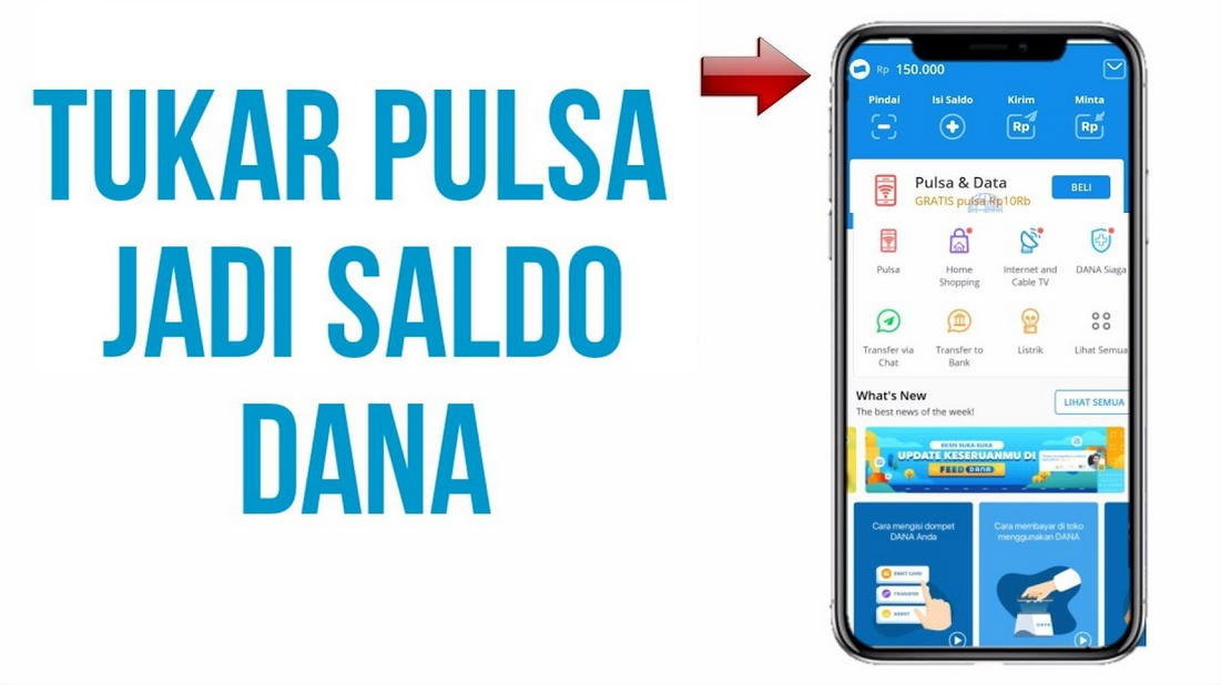 5 Cara Ubah Pulsa Jadi Saldo DANA Semua Operator